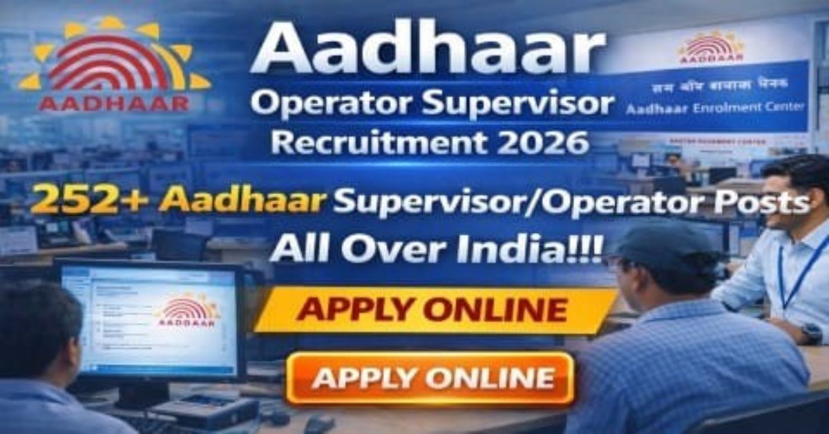 Aadhaar Supervisor Recruitment 2026