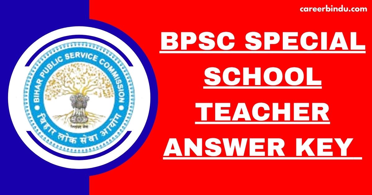 BPSC Special School Teacher Answer Key 2026
