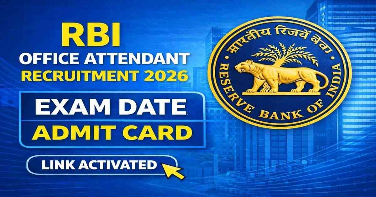RBI Office Attendant Admit Card 2026