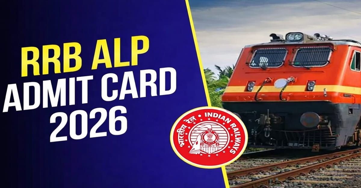 RRB ALP Admit Card 2026