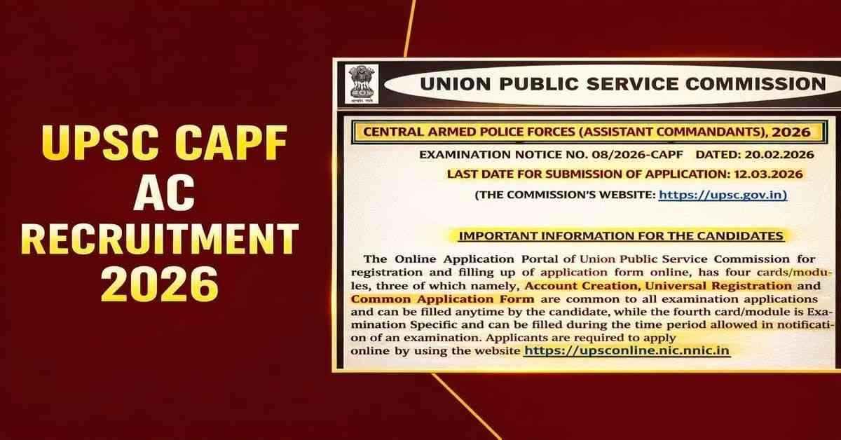 UPSC CAPF AC Recruitment 2026