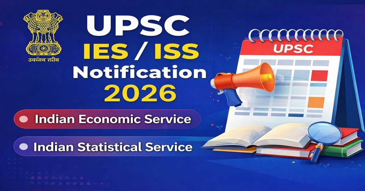 UPSC IES ISS Notification 2026