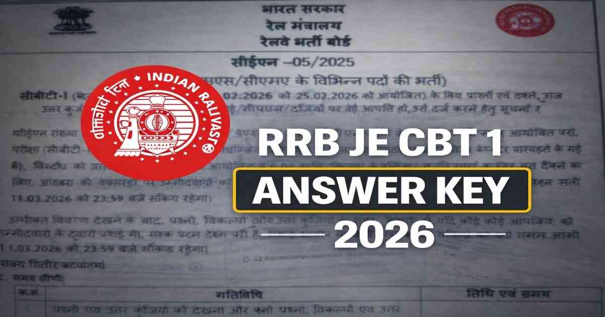 RRB JE CBT 1 Answer Key 2026