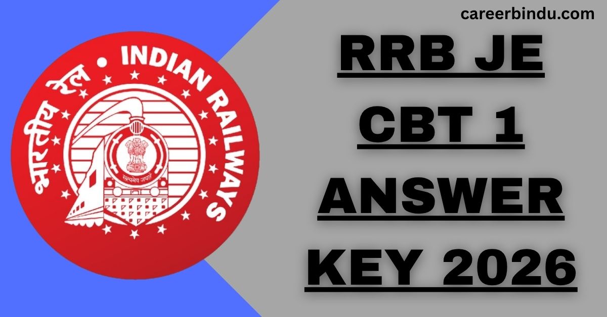 RRB JE CBT 1 Answer Key 2026
