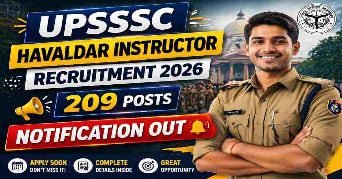 UPSSSC Havaldar Instructor