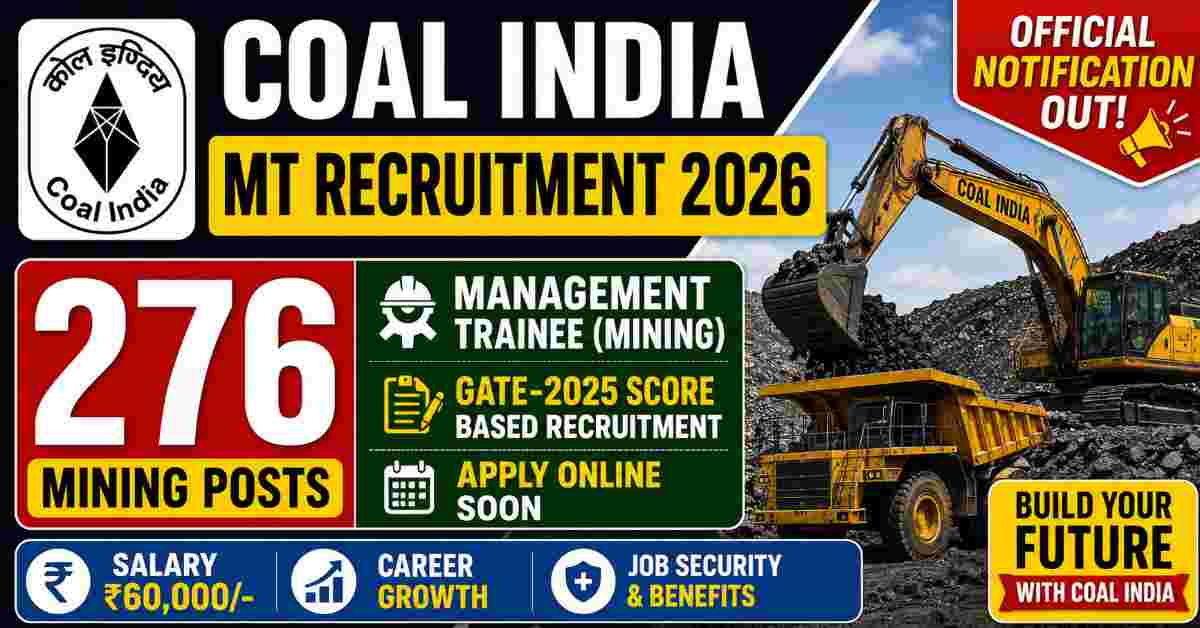 Coal India MT Mining Recruitment