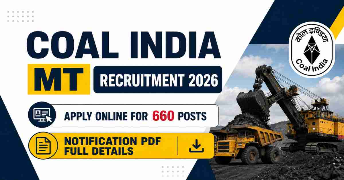 Coal India MT Recruitment