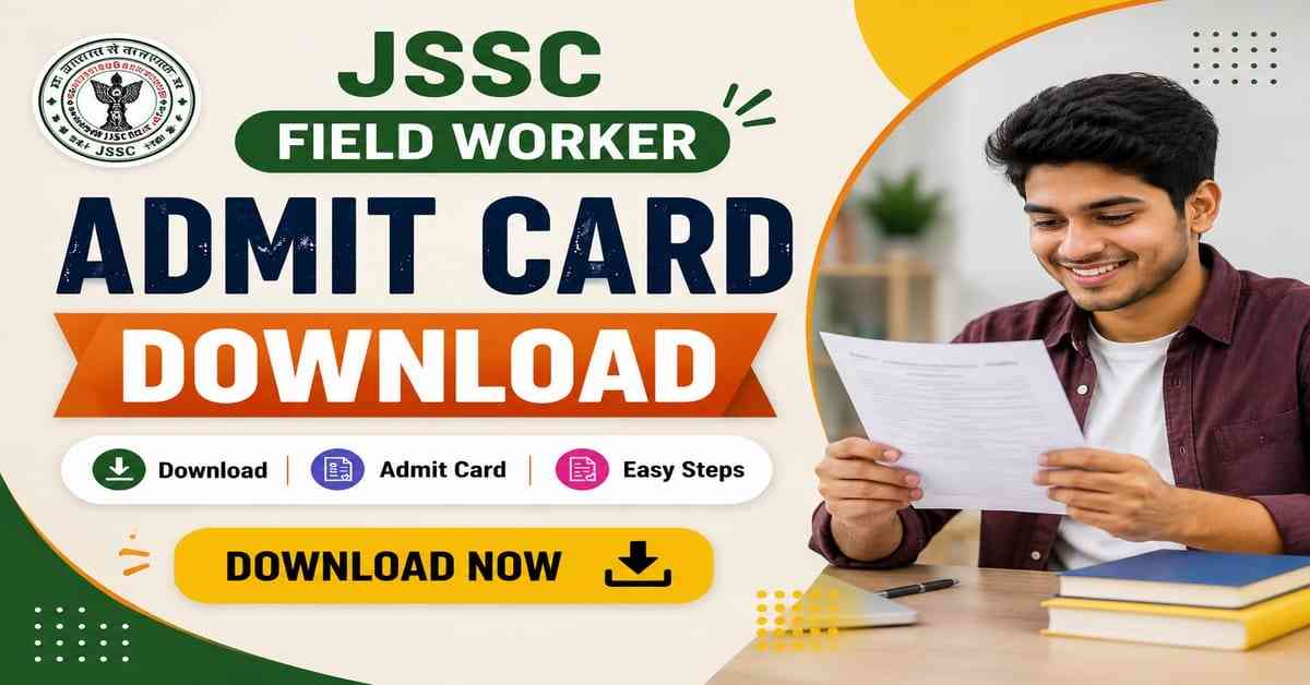 JSSC Field Worker Admit Card