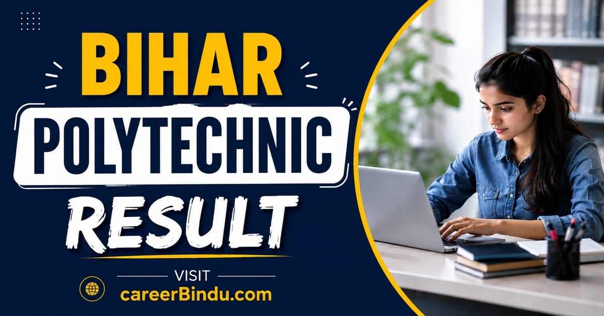Bihar Polytechnic Result