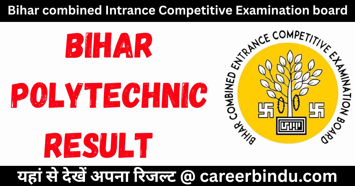Bihar Polytechnic Result