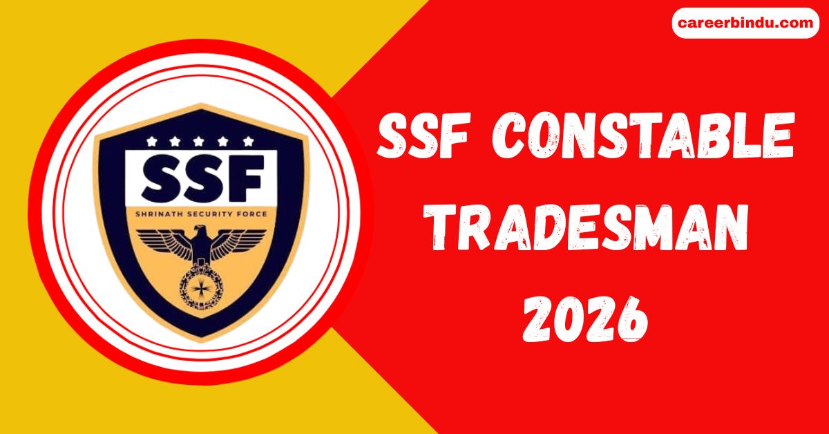 SSF Constable Tradesman 2026