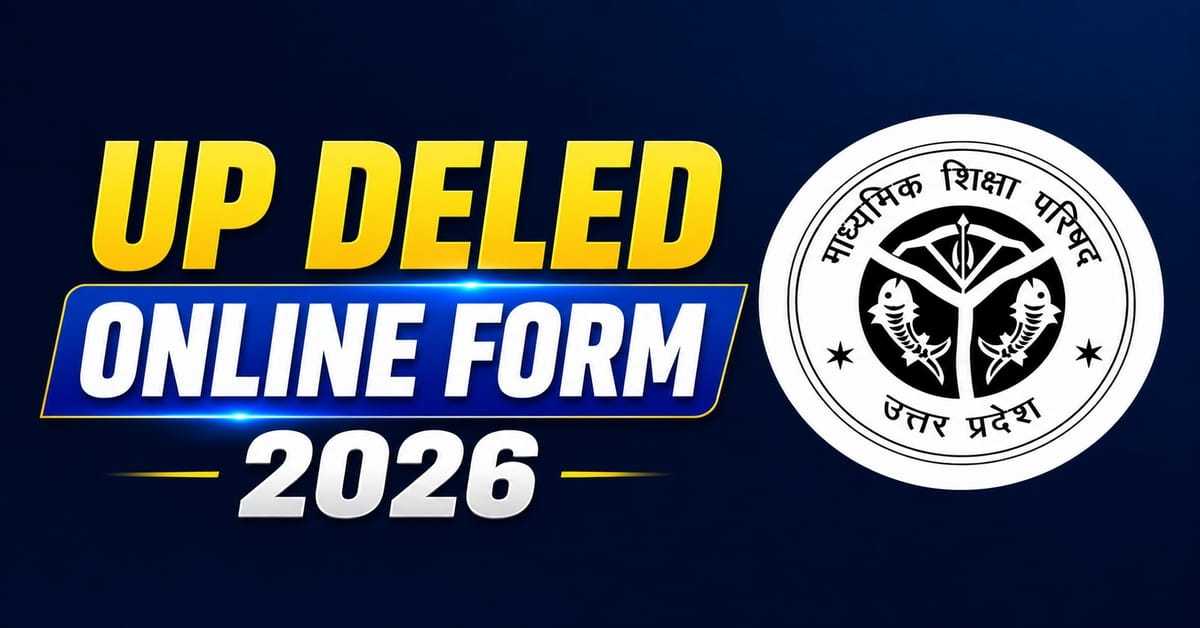 UP DElEd Online Form 2026