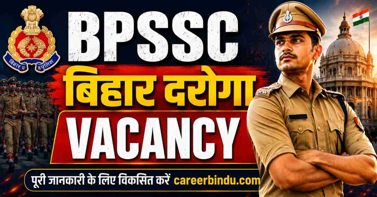 BPSSC Bihar Daroga Vacancy
