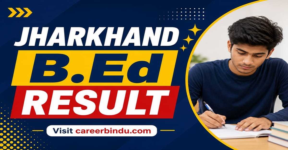 Jharkhand B.Ed Result