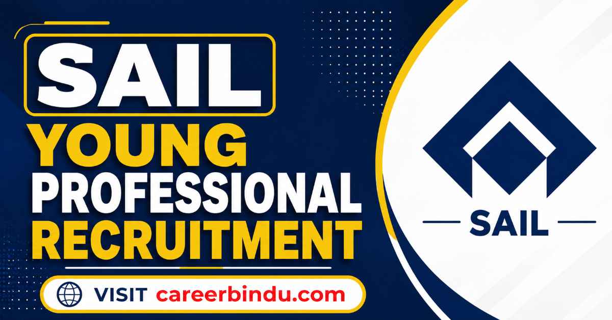 SAIL Young Professional Recruitment