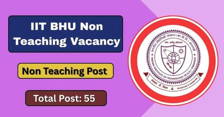 IIT BHU Non Teaching Vacancy