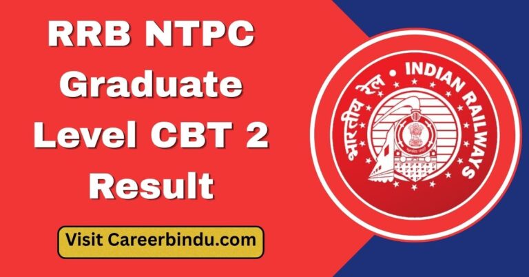 RRB NTPC Graduate Level CBT 2 Result
